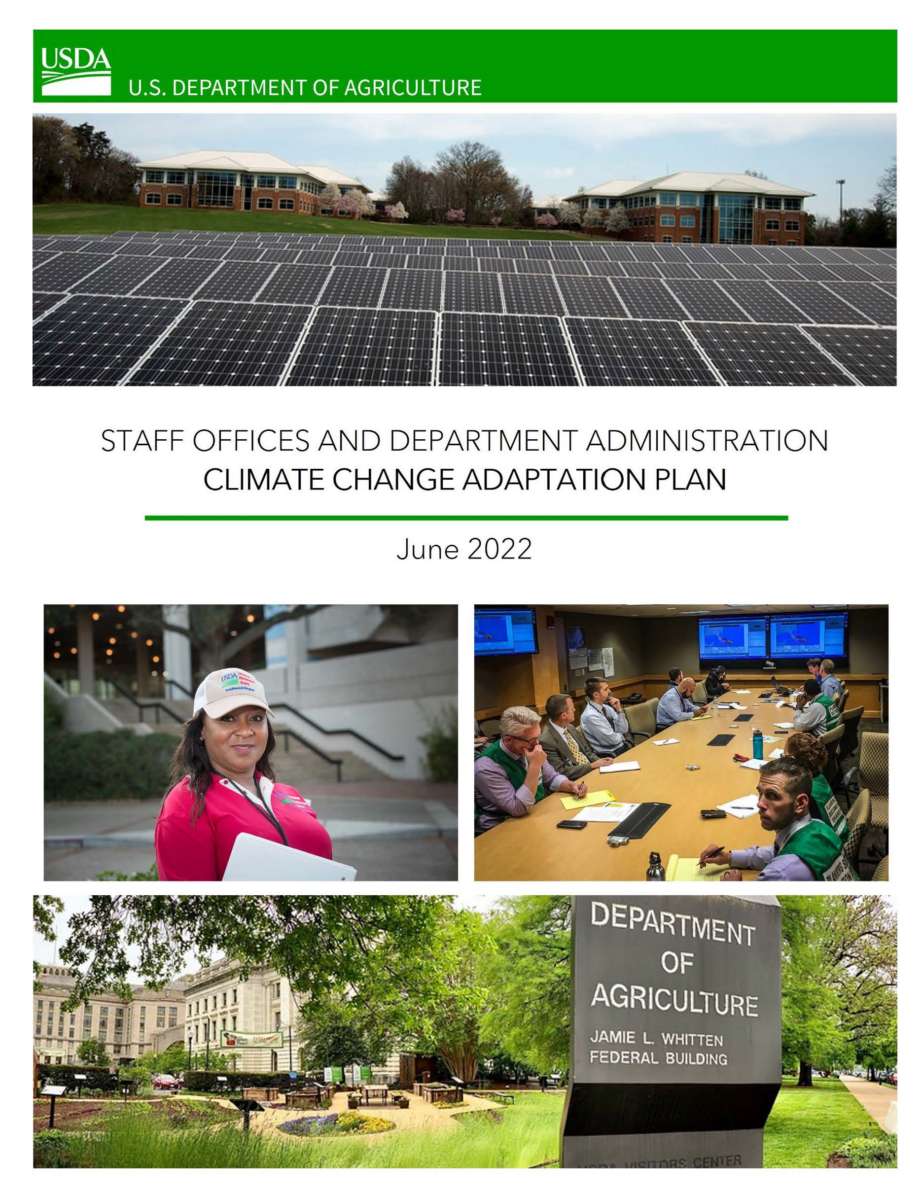Cover page for the 2022 USDA Action Plan for Climate Adaptation and Resilience, mosaic of solar panels, people meeting at a conference table, a woman in front of a building, and the sign in front of the Whitten building.