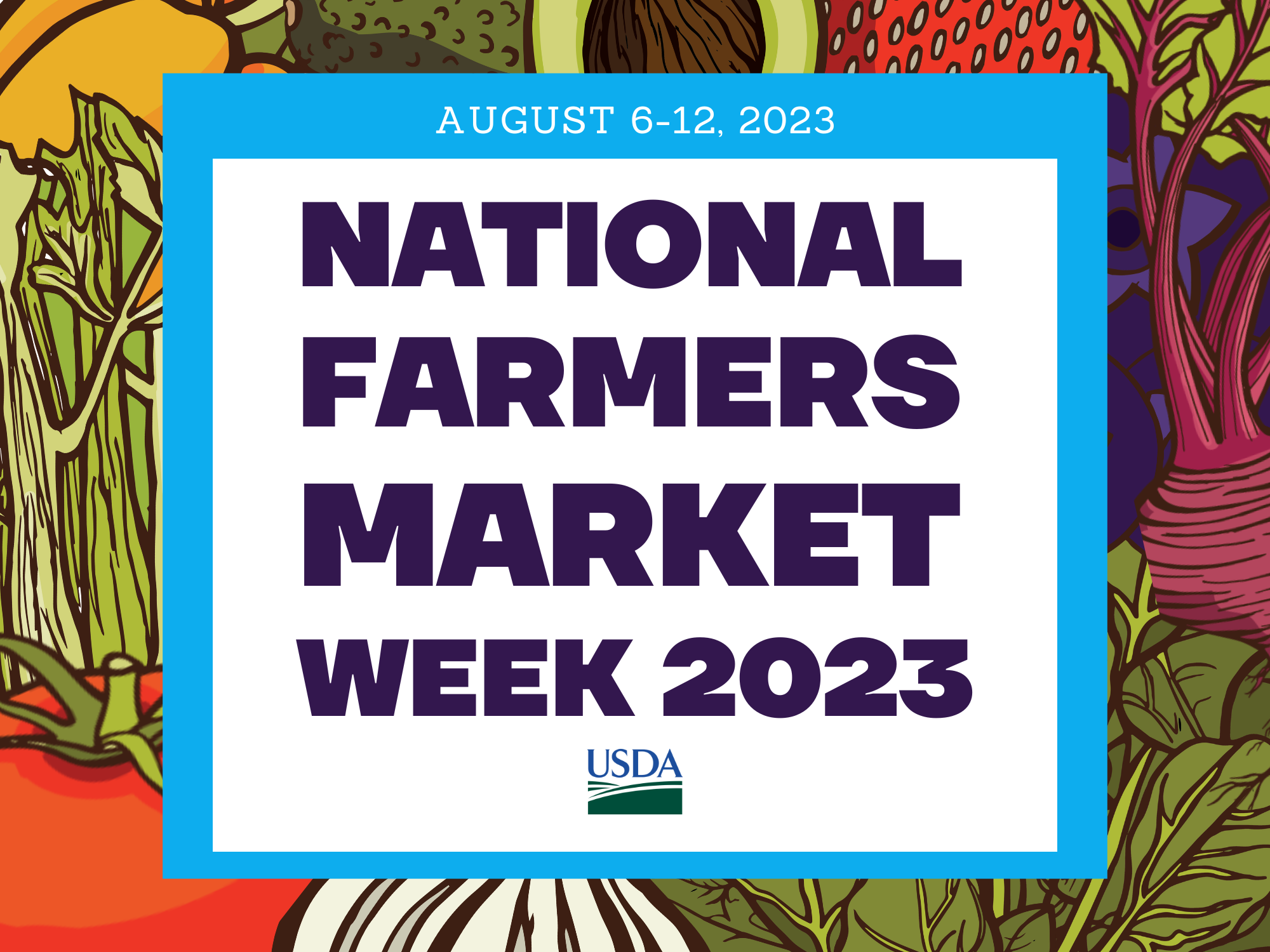 USDA Celebrates National Farmers Market Week USDA